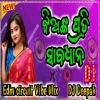 Jhianka Prati Sabadhan (Edm Circuit Vibe Mix) Dj Deepak