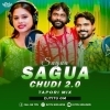 Sagua Sagua Chudi 2.0 (Tapori Mix) Dj Titu Gm