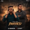 I HATE YOU PARDESHI (SAMBALPURI) DJ HIMANSHU X DJ VICKY